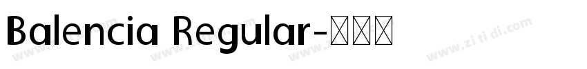 Balencia Regular字体转换